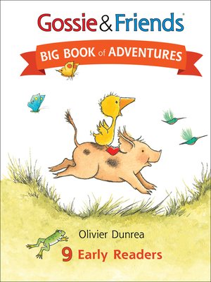 cover image of Gossie & Friends Big Book of Adventures
